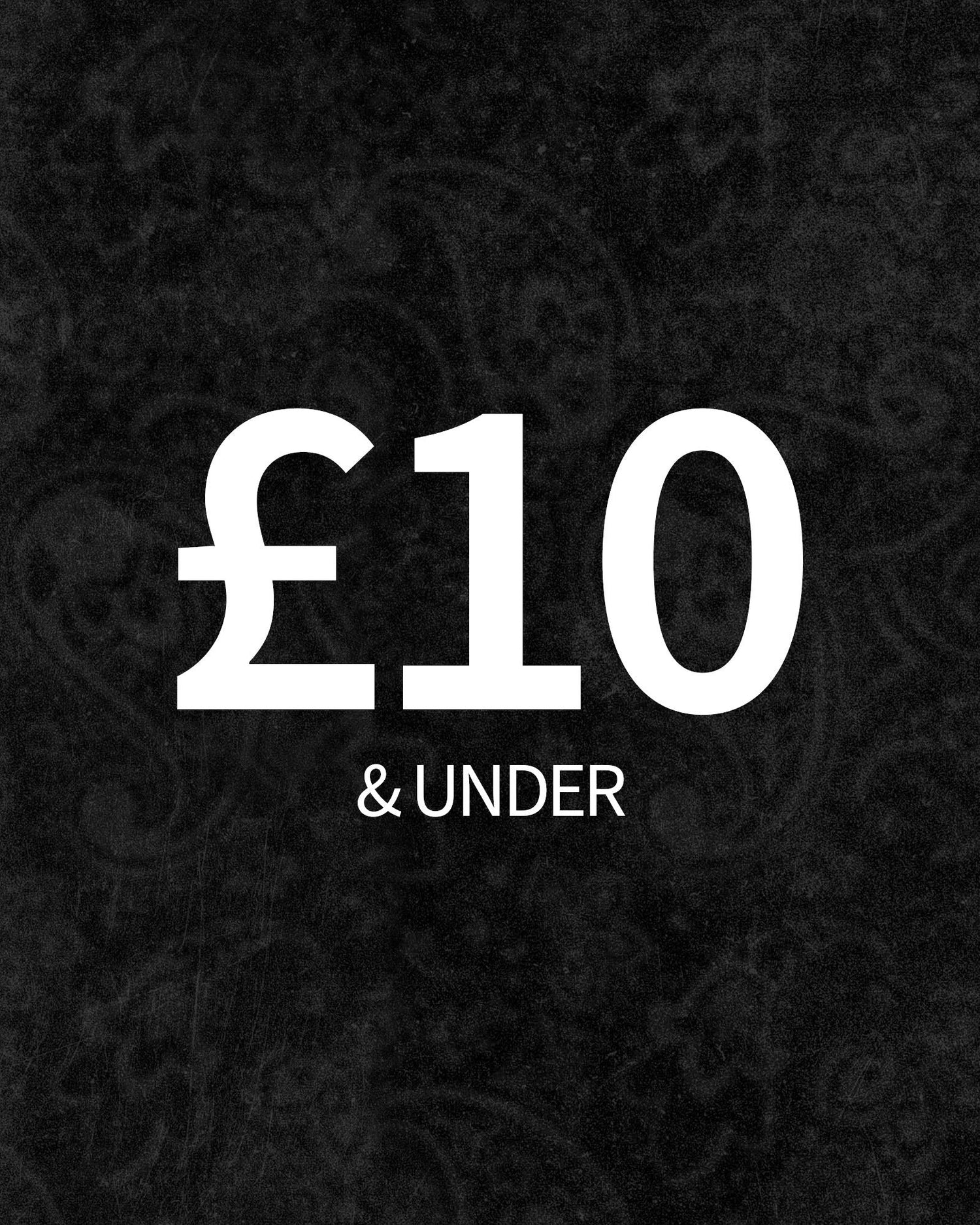 Black Friday £10 & Under