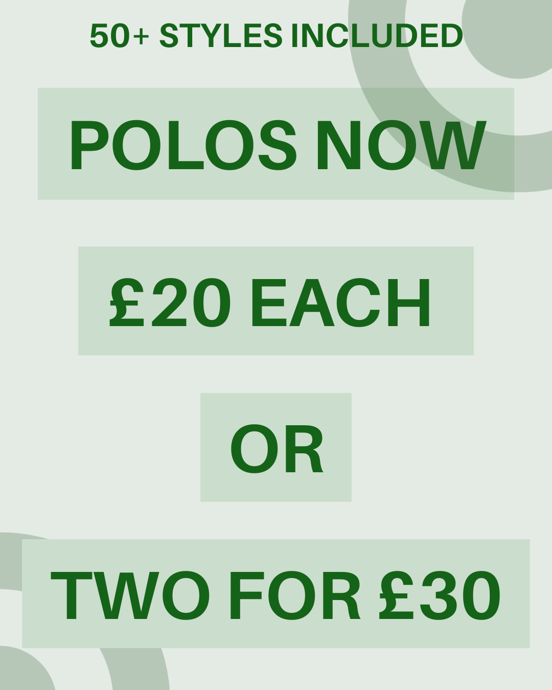 2 FOR £30 POLOS
